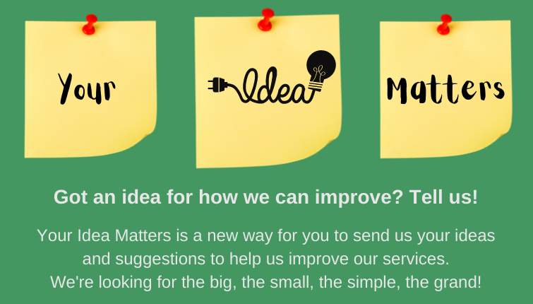 Got an idea for how we can improve? Tell us!